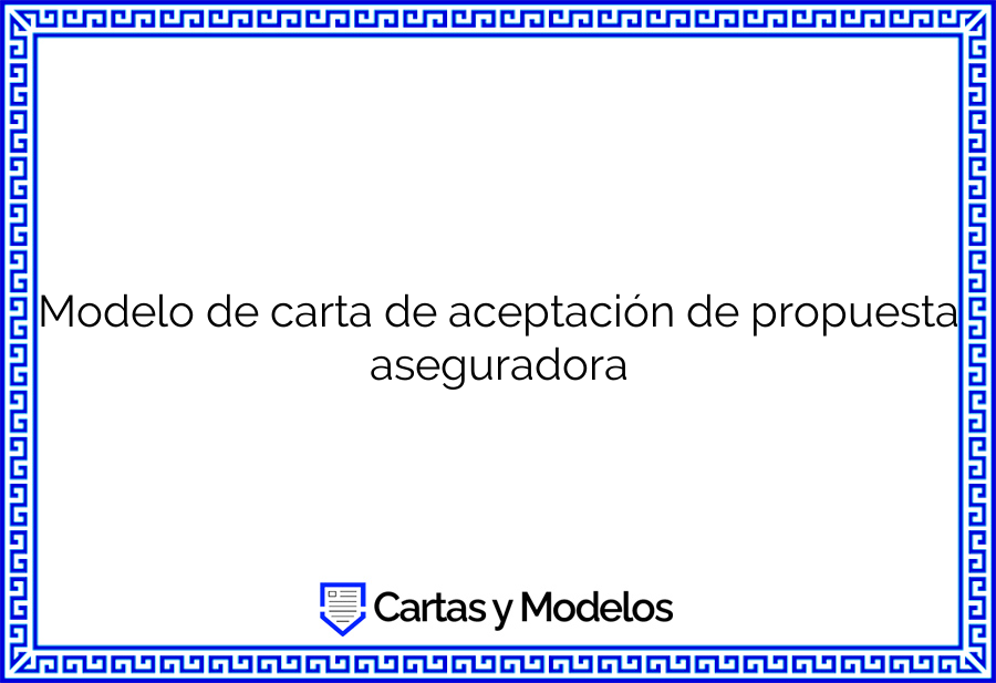 Carta De Aceptación De Propuesta - iCartas.org